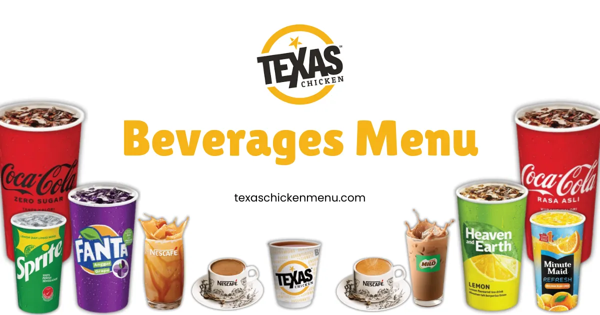 Texas Chicken Beverages Menu with Prices