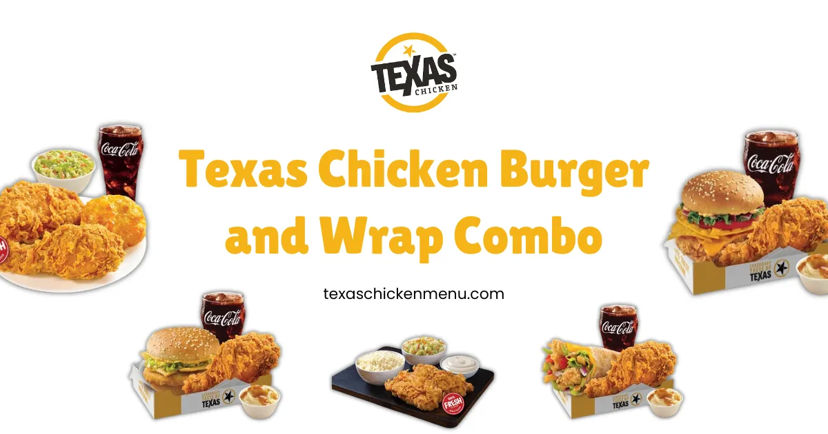 Texas Chicken Burger and Wrap Combo
